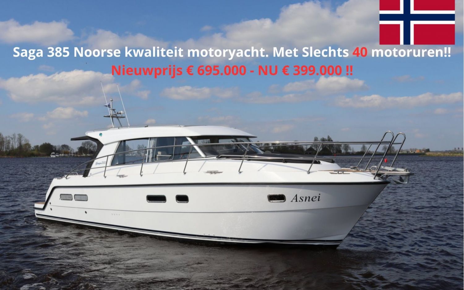 Saga 385, Motorjacht for sale by HollandBoat International Yachtbrokers
